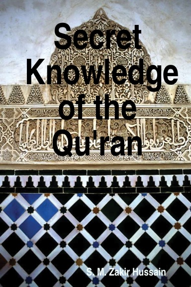 Secret Knowledge of the Qu'ran