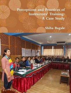 Perceptions and Practices of Instructors’ Training: A Case Study